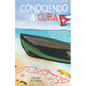 Conociendo a Cuba: mit Kurzgeschichten in spanischer Sprache Kuba entdecken - Paperback