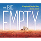 The Big Empty: A Sagebrush Survival Story - Hardcover