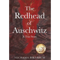 The Redhead of Auschwitz: A True Story - Hardcover