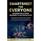 Smartsheet For Everyone - Paperback