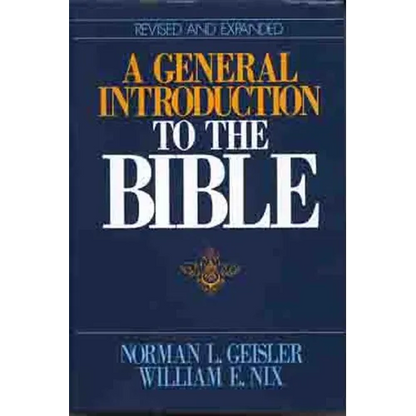 A General Introduction to the Bible - Hardcover