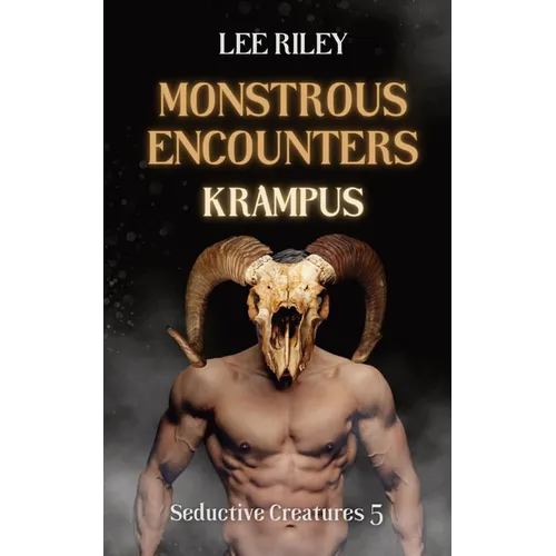 Monstrous Encounters: Krampus: Monster Erotica Collection - Paperback