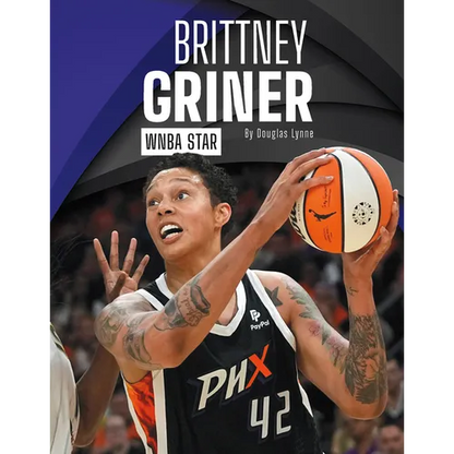 Brittney Griner: WNBA Star - Library Binding