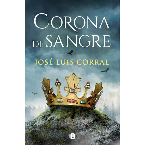 Corona de Sangre / Blood Crown - Hardcover