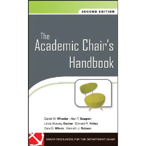 The Academic Chair s Handbook 2e - Hardcover