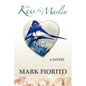 Kiss of the Marlin - Paperback
