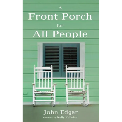 A Front Porch for All People - Hardcover