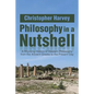 Philosophy in a Nutshell: A Rhyming History of Western Philosophy from the Ancient Greeks to the Present Day - Paperback