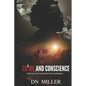 Crime and Conscience: How You Get Yours Ain't for Everybody - Paperback