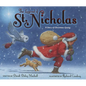 The Legend of St. Nicholas: A Story of Christmas Giving - Hardcover