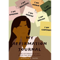 My Affirmation Journal: One Affirmation a Day Keeps the Negative Away - Paperback