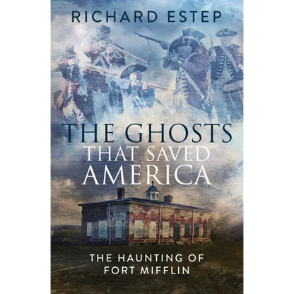 The Ghosts that Saved America - Paperback