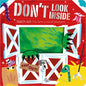 Don't Look Inside (This Farm Is Full of Dinosaurs) - Board Book