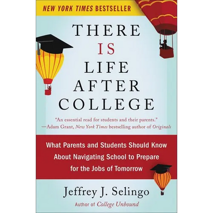 There Is Life After College - Paperback