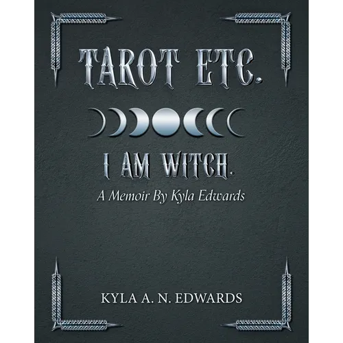 I Am Witch.: A Memoir By Kyla Edwards - Paperback