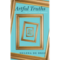 Artful Truths: The Philosophy of Memoir - Paperback