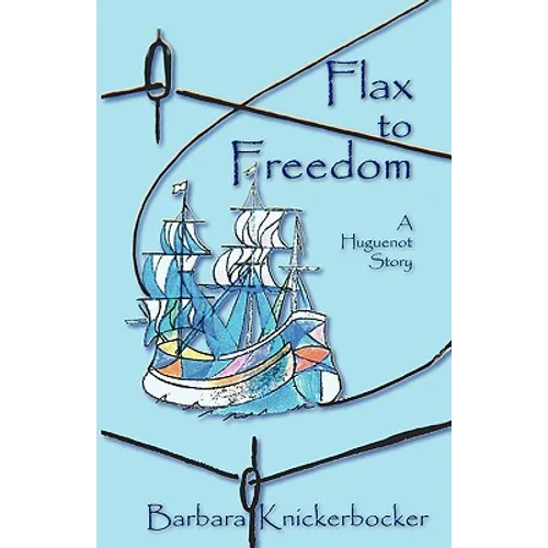 Flax to Freedom - Paperback