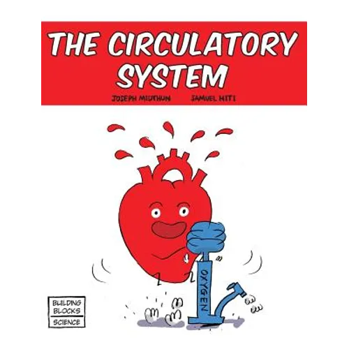 The Circulatory System - Hardcover