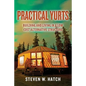 Practical Yurts: Building and Living in a Low Cost Alternative Structure - Paperback
