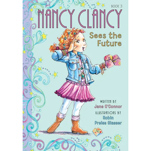 Nancy Clancy Sees the Future: #3 - Library Binding