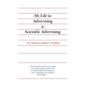 My Life in Advertising and Scientific Advertising - Hardcover