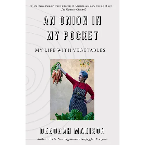 An Onion in My Pocket: My Life with Vegetables - Paperback