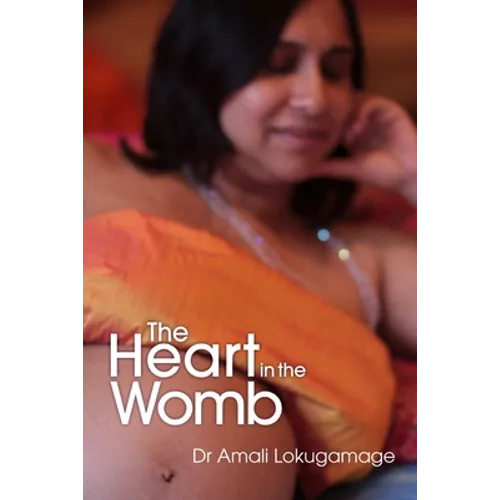 The Heart In the Womb - Paperback