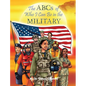 The ABCs of Who I Can Be in the Military - Hardcover