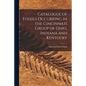 Catalogue of Fossils Occurring in the Cincinnati Group of Ohio, Indiana and Kentucky - Paperback