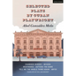 Selected Plays by Cuban Playwright Abel González Melo: Chamaco (Kiddo); Nevada; Weathered; Outside the Game; Tell Me the Whole Thing Again; Abyss - Hardcover
