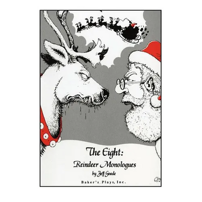 The Eight: Reindeer Monologues - Paperback
