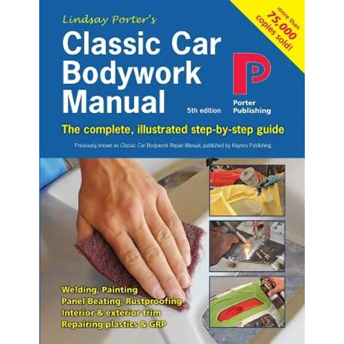 Classic Car Bodywork Manual: The complete, illustrated step-by-step guide - Paperback