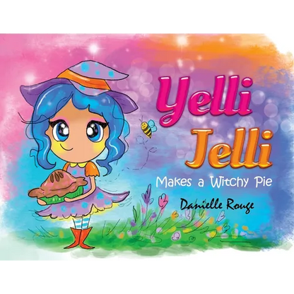 Yelli Jelli - Makes a Witchy Pie - Paperback