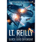 Lt. Reilly and the Black Bird Offensive: (A New Terra Sagas Spin-Off) - Paperback