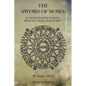 The Sword of Moses - Paperback