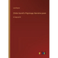 Childe Harold's Pilgrimage; Narrative poem: in large print - Paperback