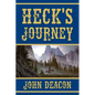 Heck's Journey: A Frontier Western - Paperback