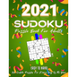 2021 Sudoku Puzzle Book For Adults: 365 Daily Sudoku Puzzles. Easy to Hard Sudoku (3 Levels of Difficulty), Vol2 - Paperback