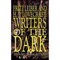 Fritz Leiber and H.P. Lovecraft: Writers of the Dark - Hardcover