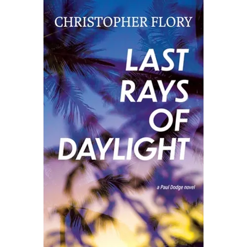 Last Rays of Daylight - Paperback