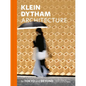Klein Dytham Architecture: To Tokyo and Beyond - Hardcover