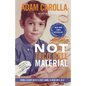 Not Taco Bell Material - Paperback