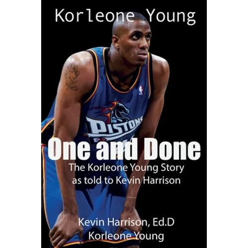 One and Done: The Korleone Young Story: - Paperback