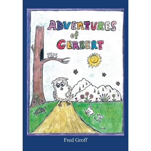 Adventures of Gerbert - Paperback