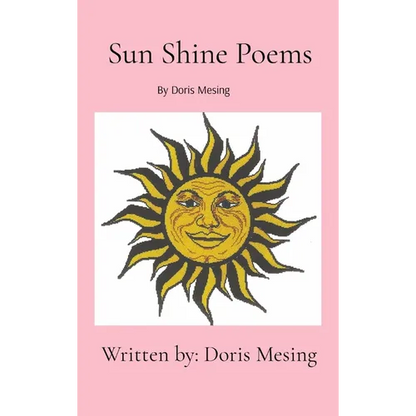 Sun Shine Poems - Hardcover