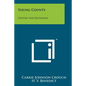 Young County: History And Biography - Paperback