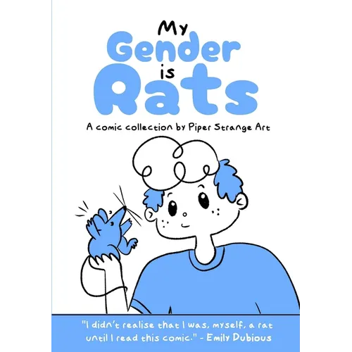 My Gender is Rats - Paperback