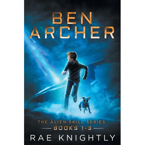 Ben Archer (The Alien Skill Series, Books 1-3) - Paperback