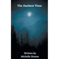 The Darkest Time - Paperback