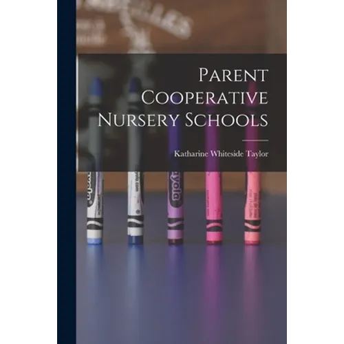 Parent Cooperative Nursery Schools - Paperback